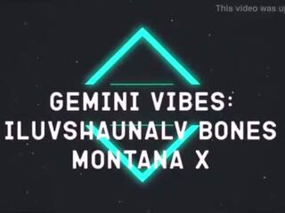 Gemini vibes кістки монтана & iluvshauna